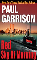 Red Sky at Morning: Sea Stories by Paul Garrison