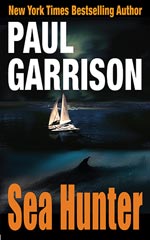 Sea Hunter: Sea Stories by Paul Garrison. Cover Design by Irina Virovets